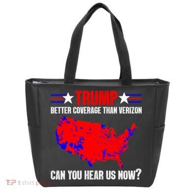 Trump Better Coverage Than Verizon Can You Hear Us Now Tote Bag