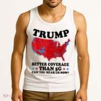 Trump Better Coverage Than 5g Can You Hear Us Now Usa Funny Tank Top thumb 3
