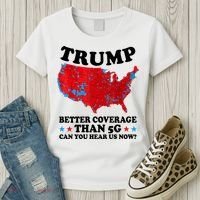 Trump Better Coverage Than 5g Can You Hear Us Now Usa Funny Women's T-Shirt thumb 3
