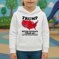 Trump Better Coverage Than 5g Can You Hear Us Now Usa Funny Kids Hoodie thumb 3
