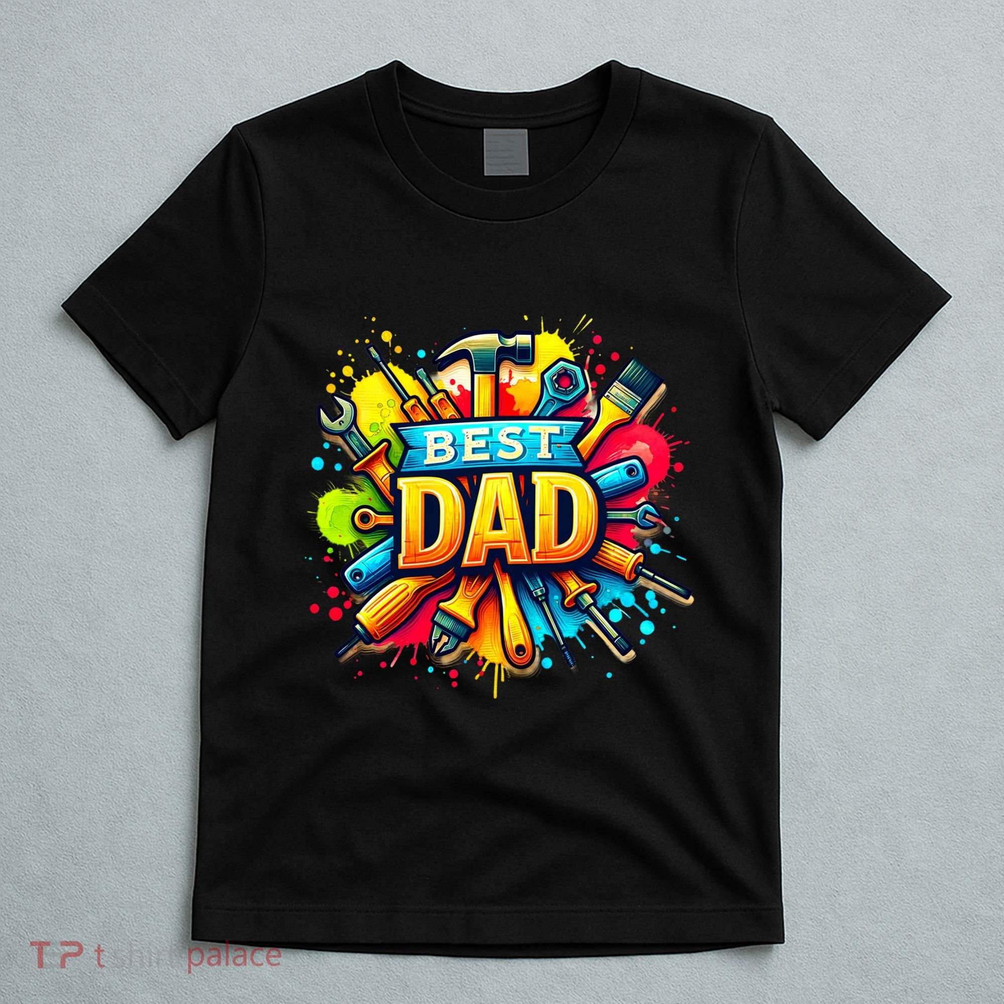 The Best Dad Tools Handyman T-Shirt