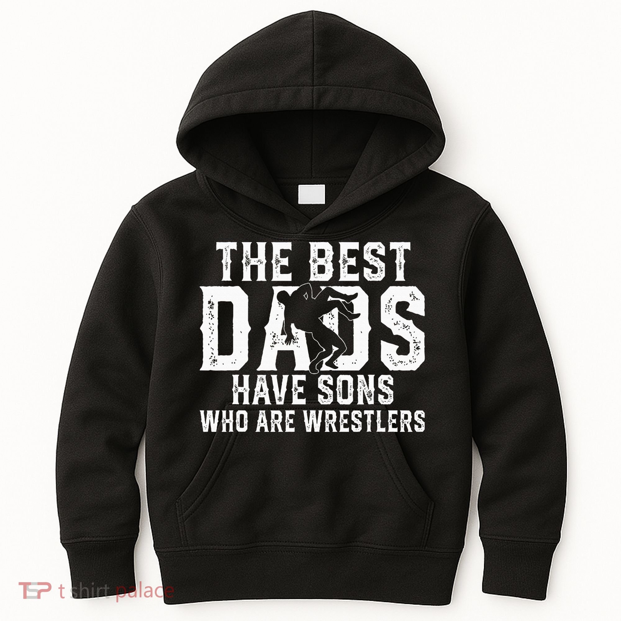 The Best Dads Have Sons Who Are Wrestlers Kids Hoodie