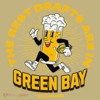 The Best Drafts Are In Green Bay Wisconsin Beer Mascot Gift Hoodie thumb 2