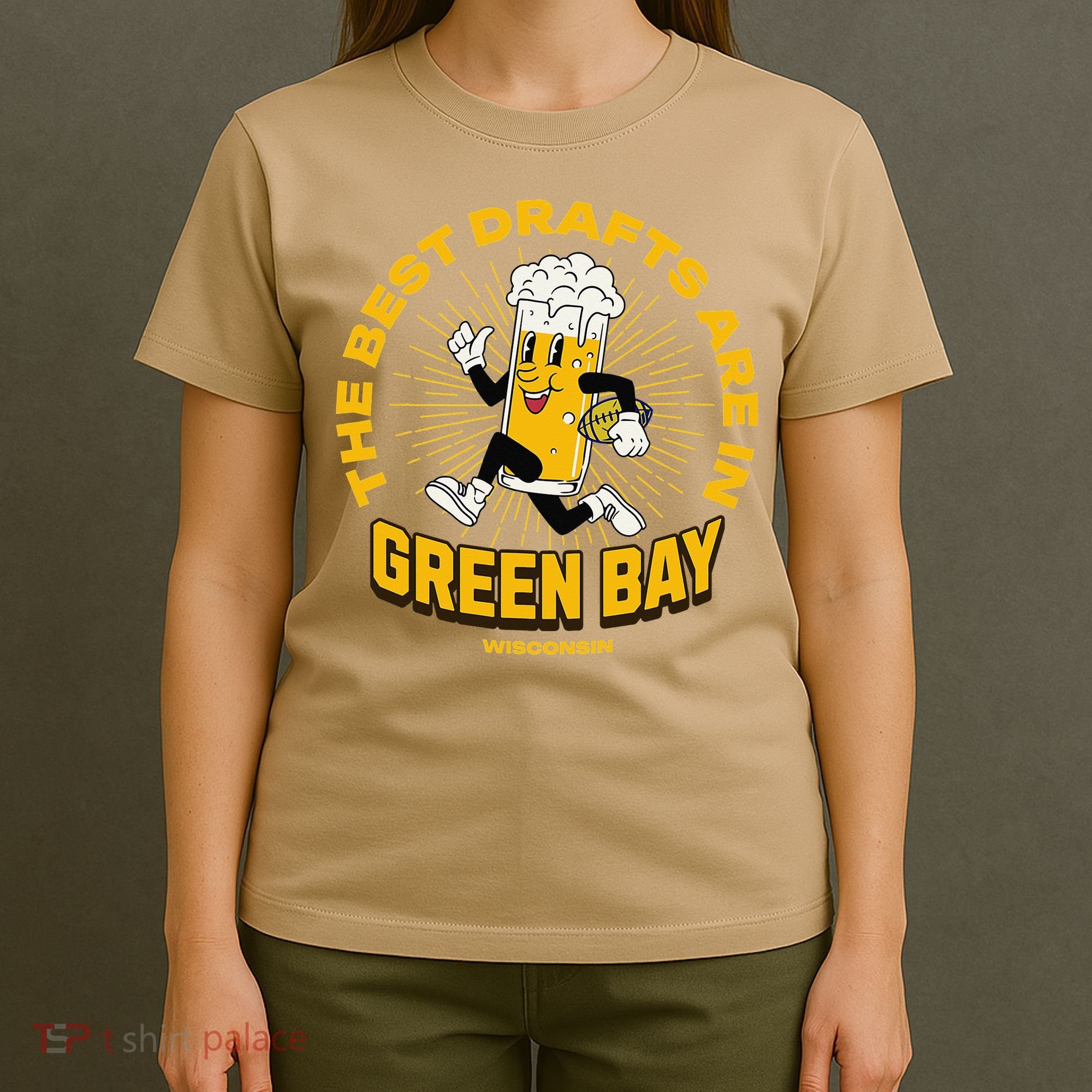 The Best Drafts Are In Green Bay Wisconsin Beer Mascot Gift T-Shirt