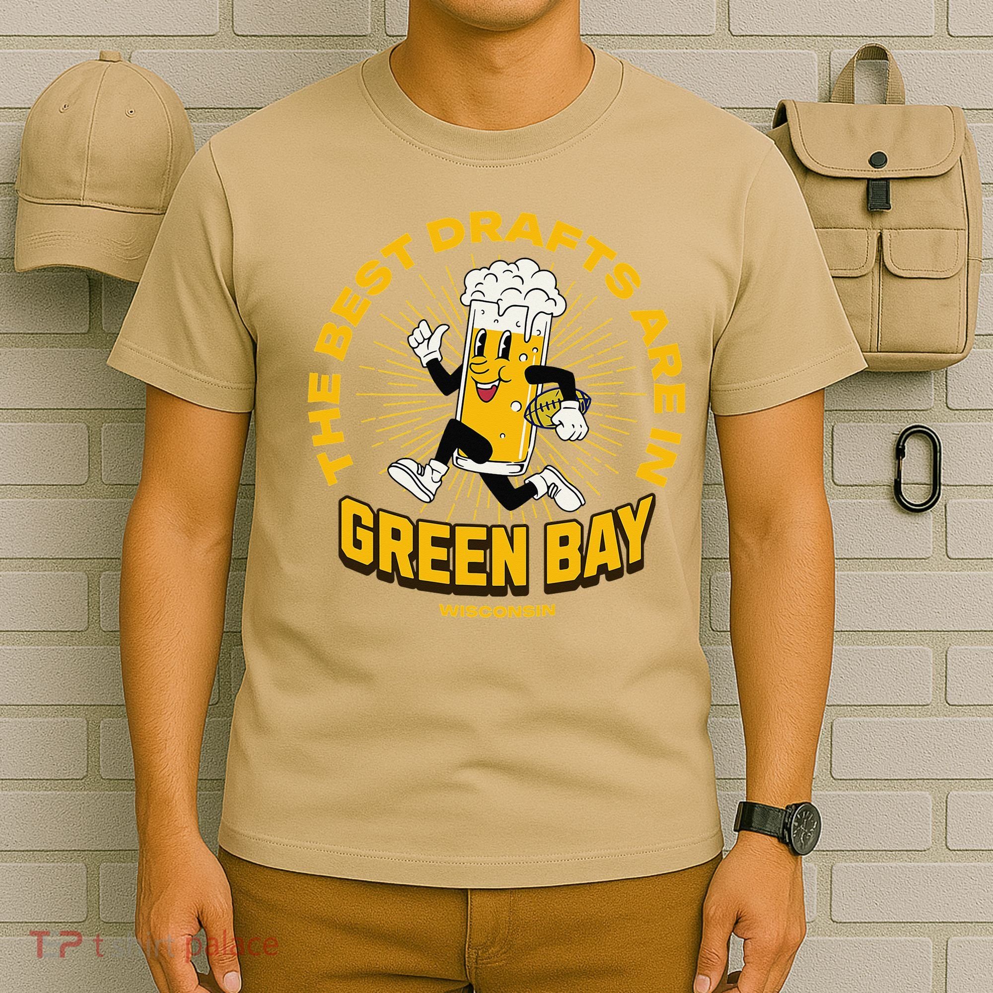 The Best Drafts Are In Green Bay Wisconsin Beer Mascot Gift T-Shirt