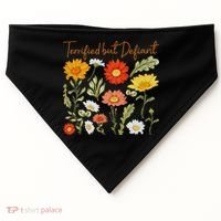 Terrified But Defiant Boho Floral Subtle Anti Trump Flower USA-Made Doggie Bandana thumb 0