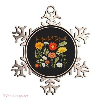 Terrified But Defiant Boho Floral Subtle Anti Trump Flower Ornament