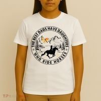 The Best Dads Have Daughters Who Ride Horses T-Shirt thumb 4