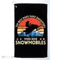 The Best Dads Have Daughters Who Ride Snowmobiles Riding Golf Towel thumb 0