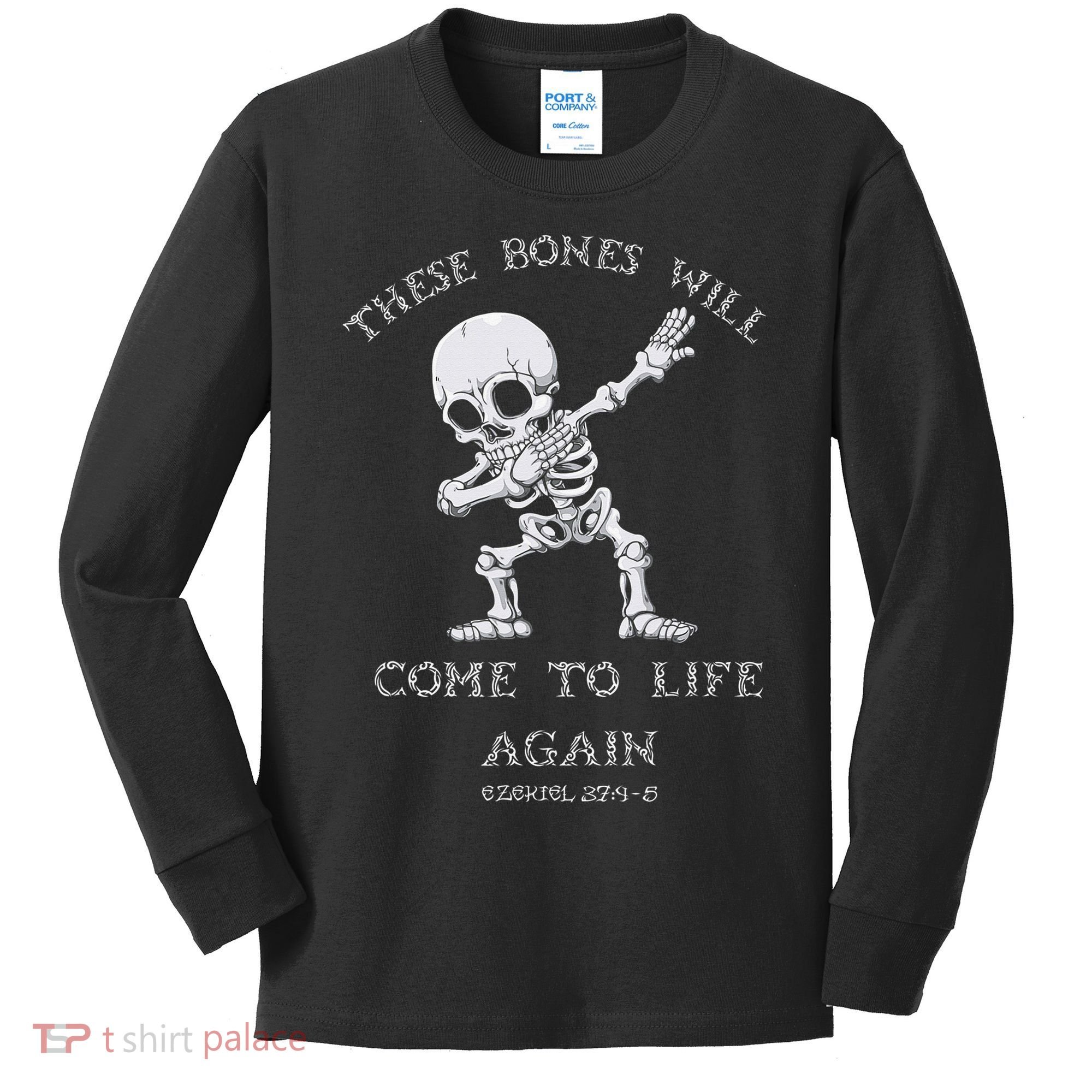 These Bones Ezekiel Christian Halloween Dabbing Skeleton  Kids Long Sleeve Shirt