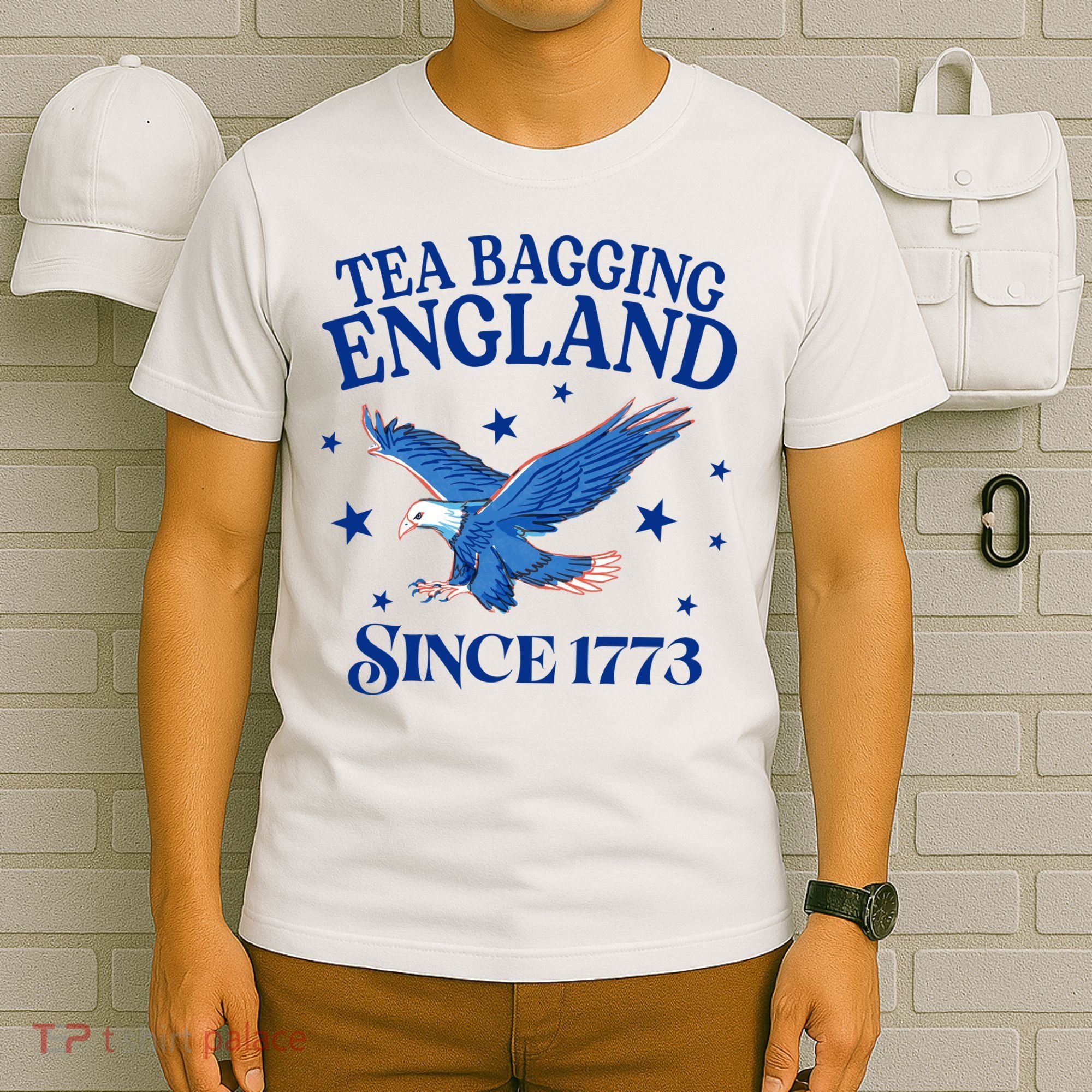 Tea Bagging England Since 1773 Patriotic Eagle T-Shirt