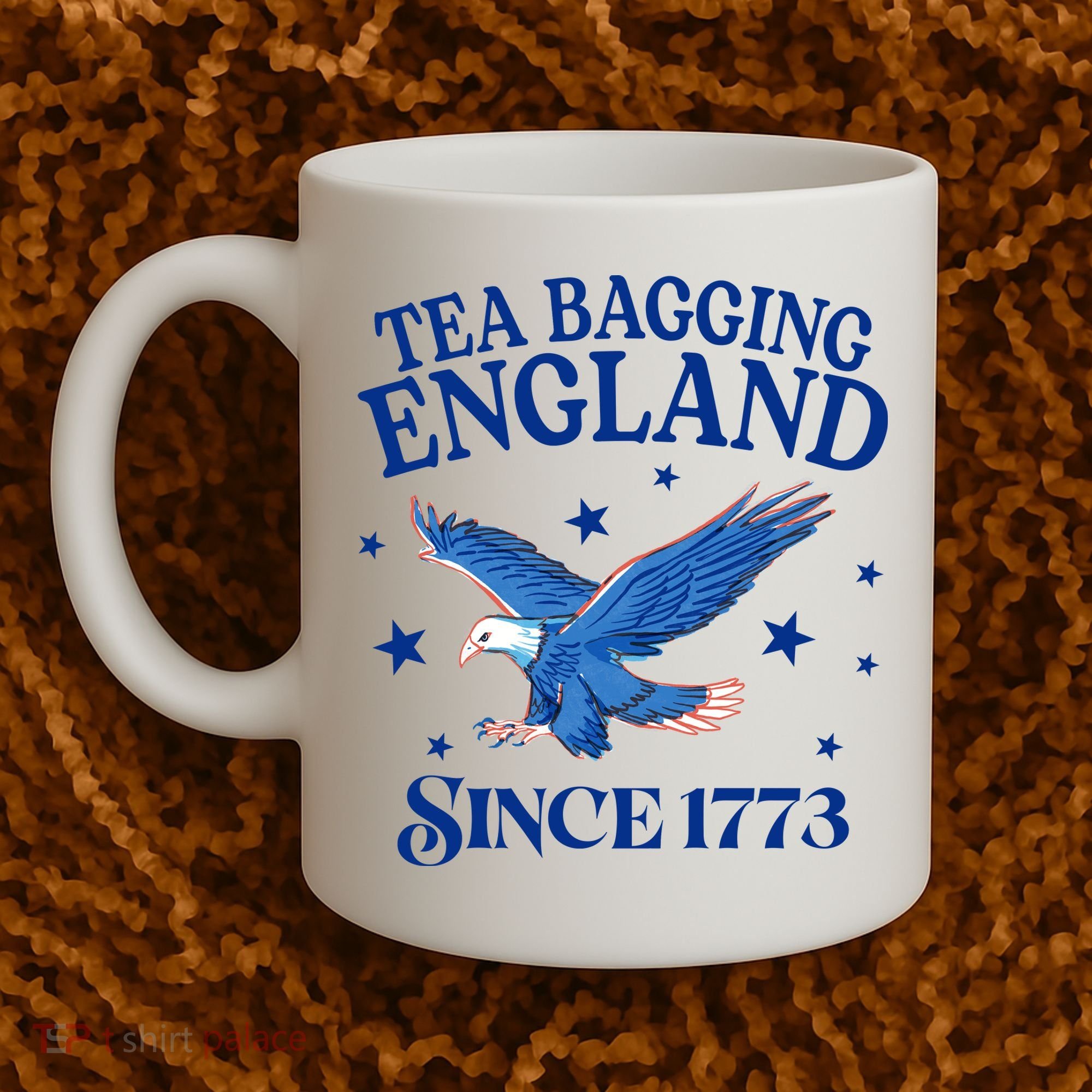 Tea Bagging England Since 1773 Patriotic Eagle Coffee Mug