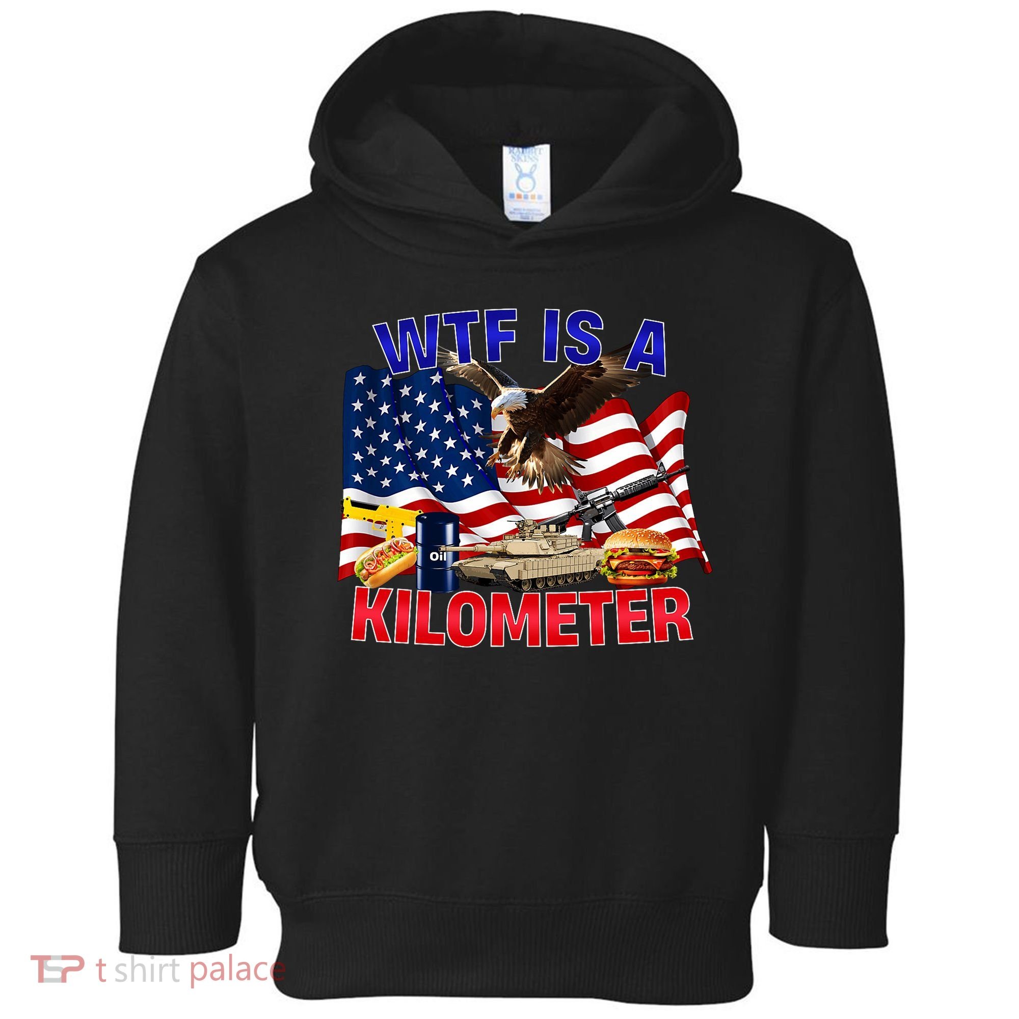 The Bald Eagle American Flag Wtf Is A Kilometer Toddler Hoodie