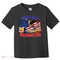 The Bald Eagle American Flag Wtf Is A Kilometer Toddler T-Shirt thumb 0