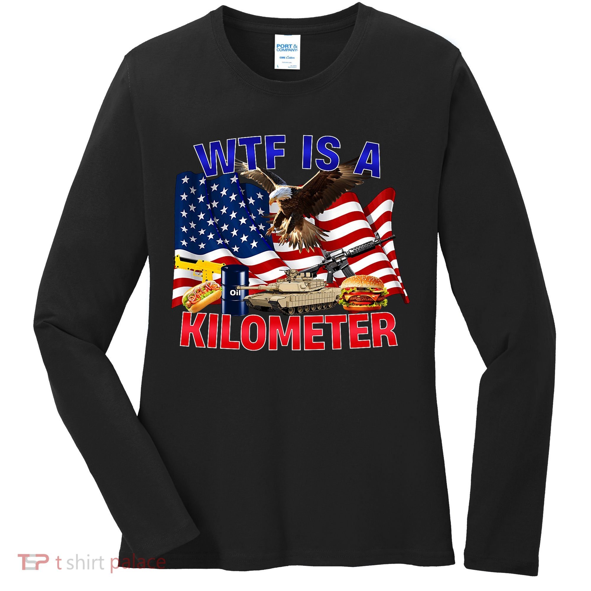 The Bald Eagle American Flag Wtf Is A Kilometer Women's Long Sleeve Shirt