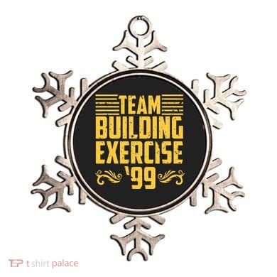 Team Building Exercise 99 Ornament