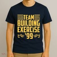 Team Building Exercise 99 T-Shirt thumb 3