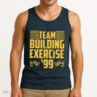Team Building Exercise 99 Tank Top thumb 3