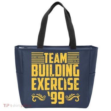 Team Building Exercise 99 Tote Bag