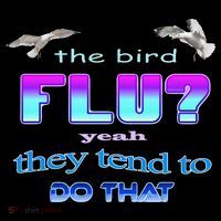The Bird Flu Yeah They Tend To Do That Women's Hoodie thumb 2