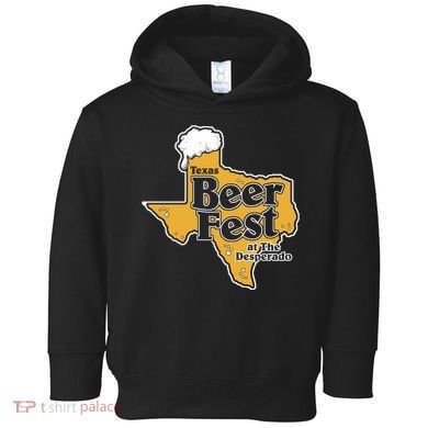 Texas Beer Fest At The Desperado Toddler Hoodie
