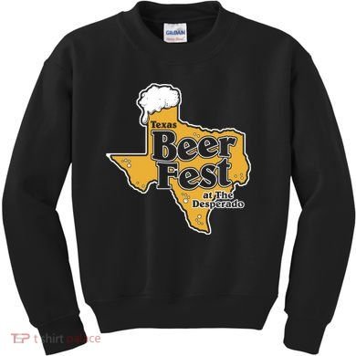 Texas Beer Fest At The Desperado Kids Sweatshirt