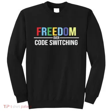 Tabitha Brown Freedom Over Code Switching Sweatshirt