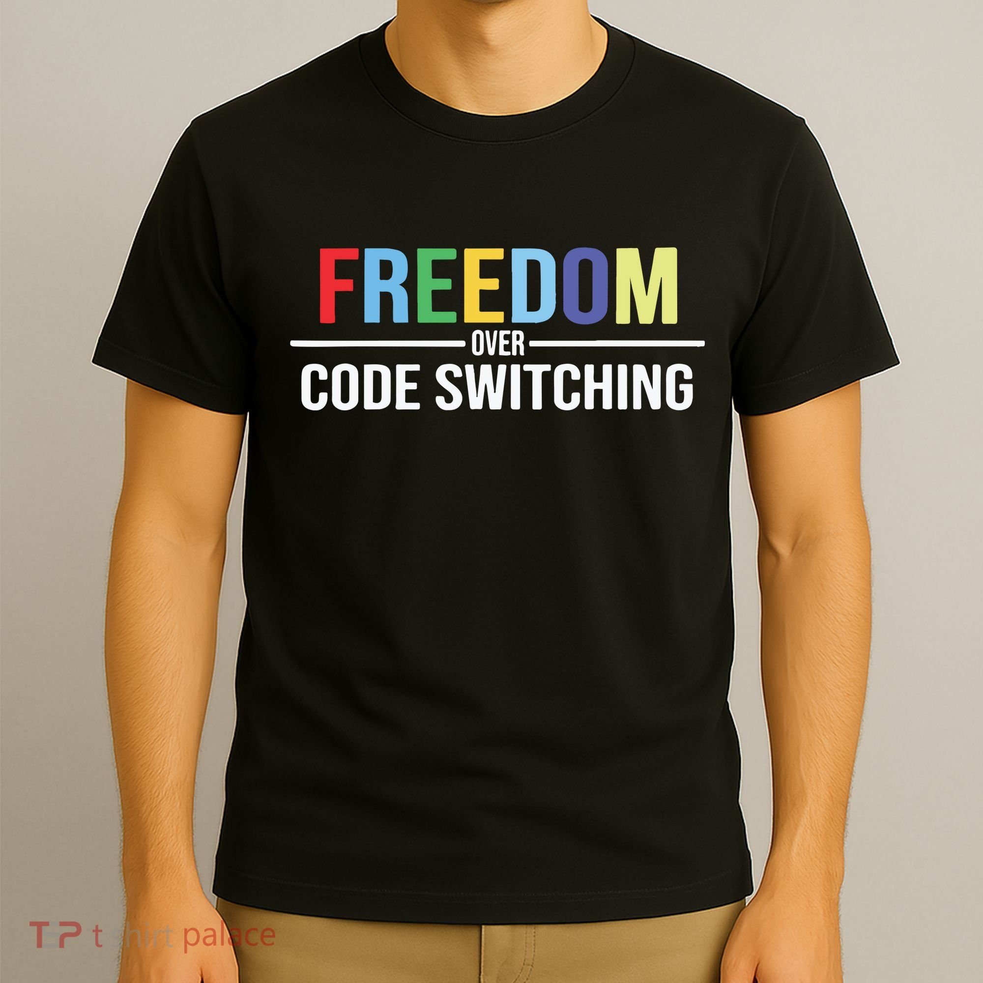 Tabitha Brown Freedom Over Code Switching T-Shirt