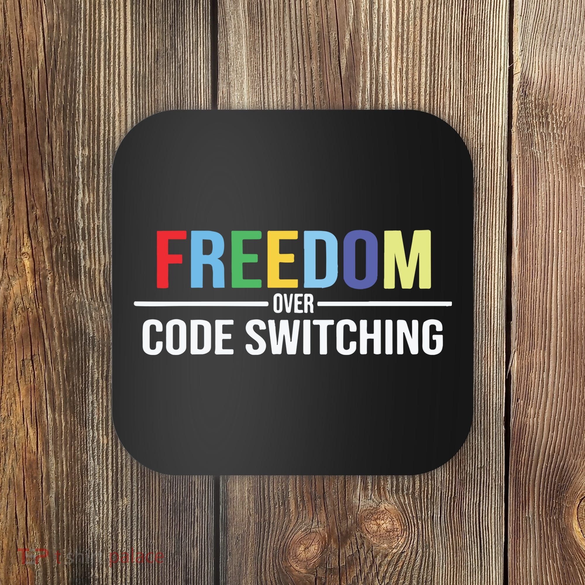 Tabitha Brown Freedom Over Code Switching Coaster