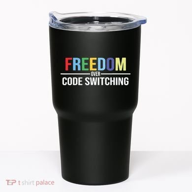 Tabitha Brown Freedom Over Code Switching Tumbler