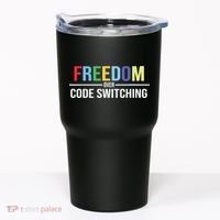 Tabitha Brown Freedom Over Code Switching Tumbler thumb 0