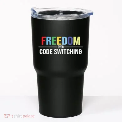 Tabitha Brown Freedom Over Code Switching Tumbler