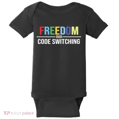 Tabitha Brown Freedom Over Code Switching Baby Bodysuit