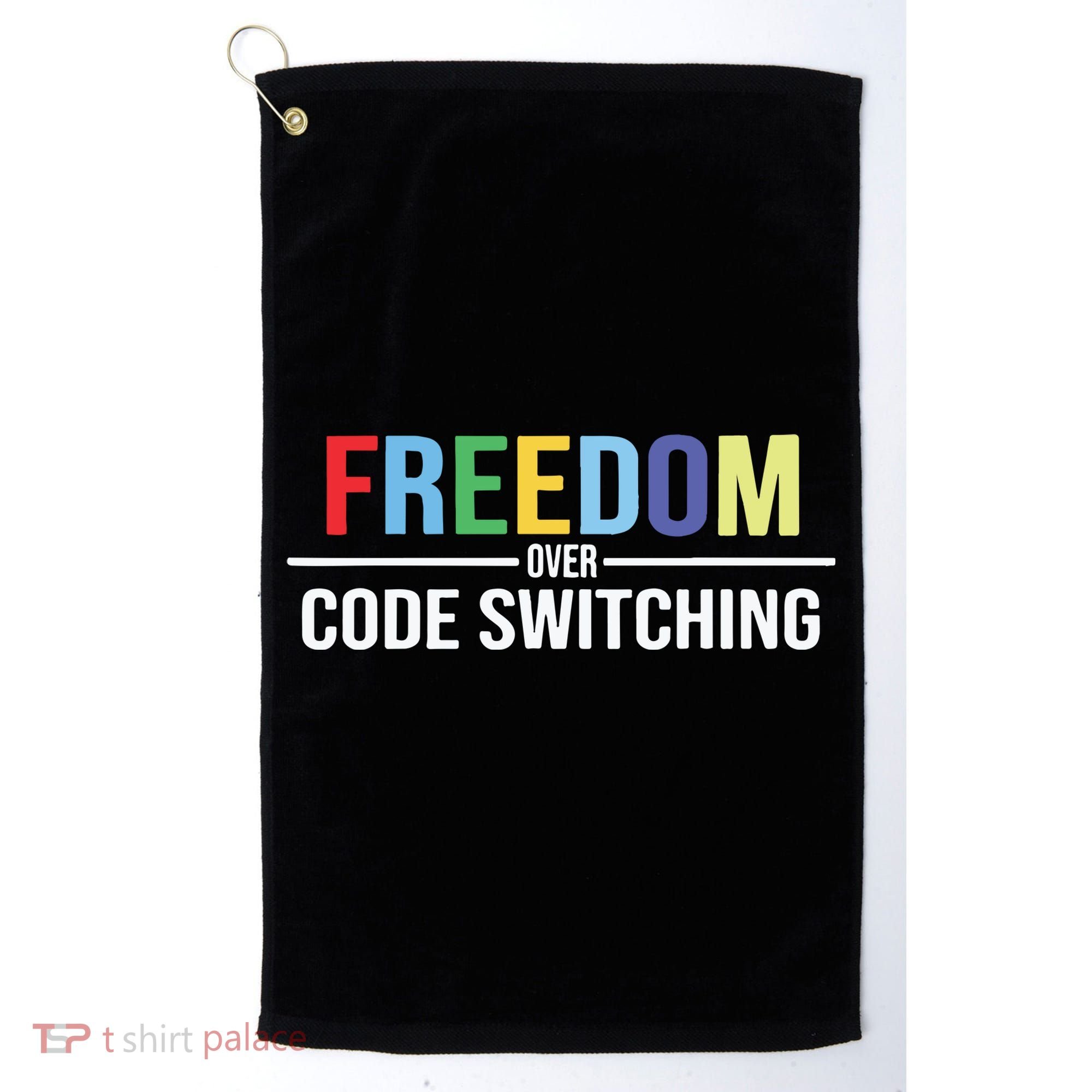 Tabitha Brown Freedom Over Code Switching Golf Towel
