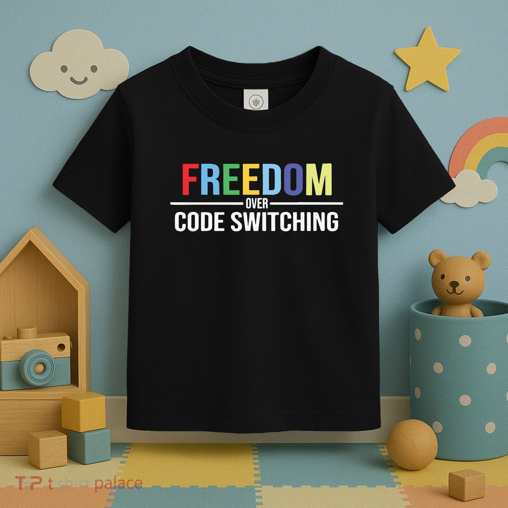 Tabitha Brown Freedom Over Code Switching Toddler T-Shirt