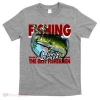 The Best Fishermen Fishing Only Club T-Shirt thumb 0