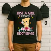 Teddy Bear For Women Just A Who Loves Teddy T-Shirt thumb 6