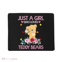 Teddy Bear For Women Just A Who Loves Teddy Mousepad thumb 0