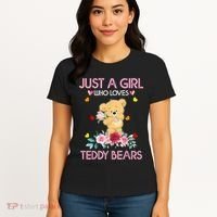 Teddy Bear For Women Just A Who Loves Teddy Women's T-Shirt thumb 4