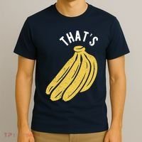 Thats Bananas Funny Gift T-Shirt thumb 3