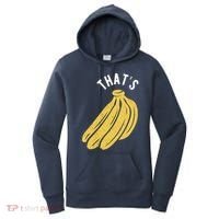 Thats Bananas Funny Gift Women's Hoodie thumb 0