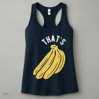 Thats Bananas Funny Gift Women's Tank Top thumb 3