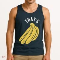 Thats Bananas Funny Gift Tank Top thumb 3