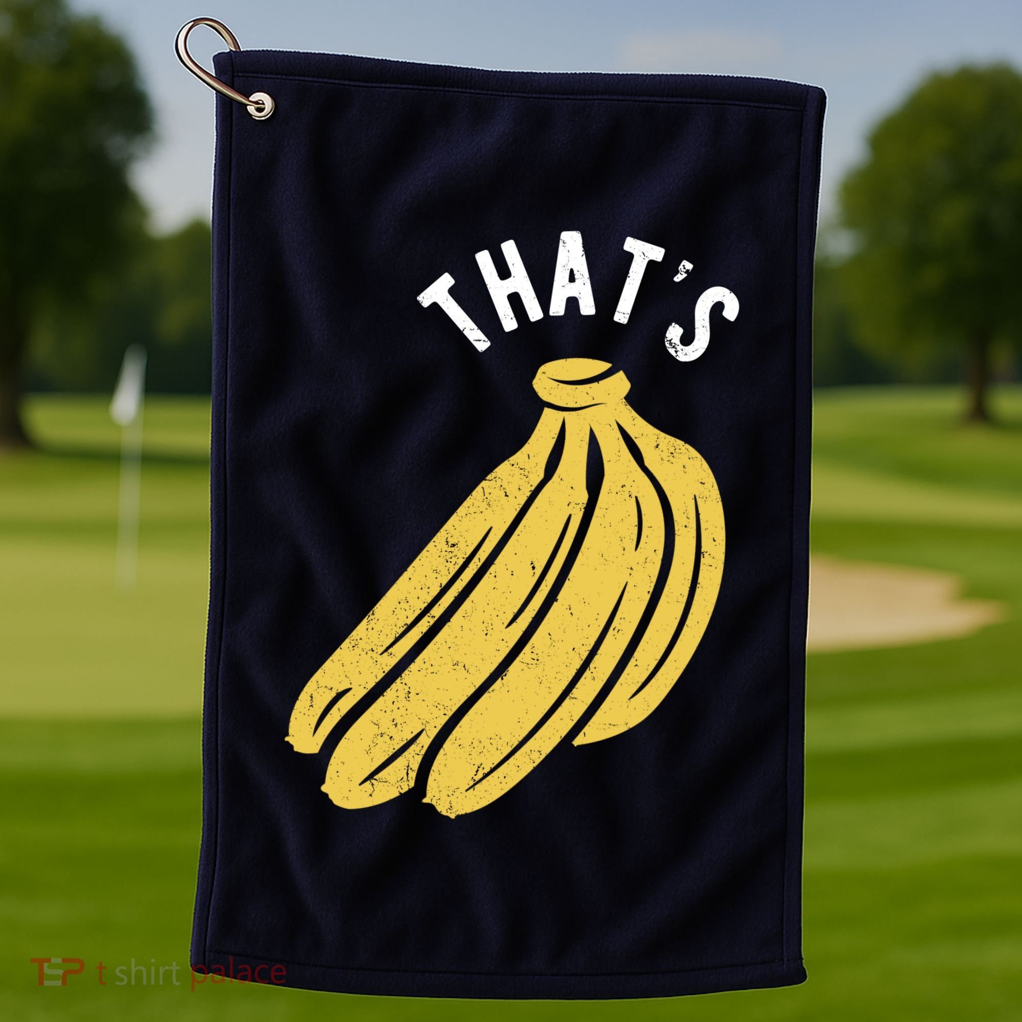 Thats Bananas Funny Gift Golf Towel