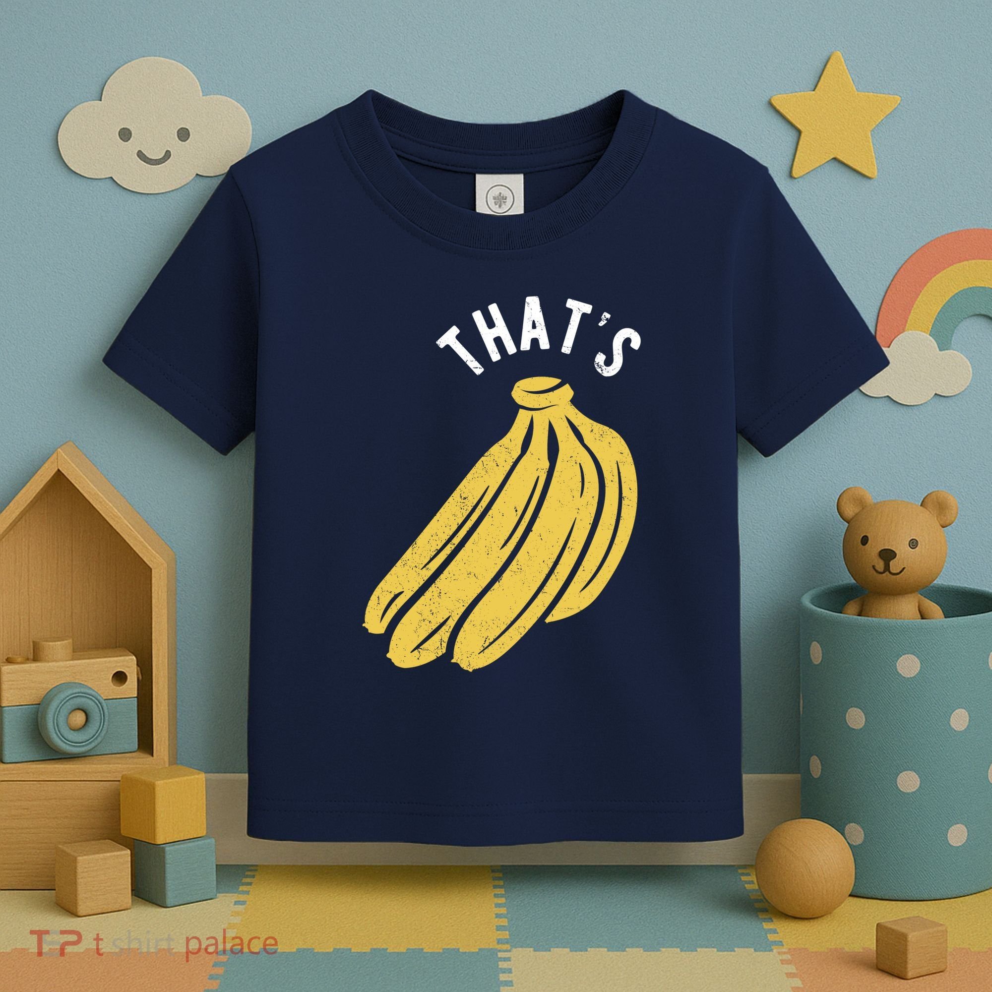 Thats Bananas Funny Gift Toddler T-Shirt