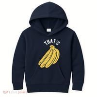 Thats Bananas Funny Gift Kids Hoodie thumb 0
