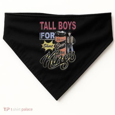 Tall Boy.S For Short Kings USA-Made Doggie Bandana