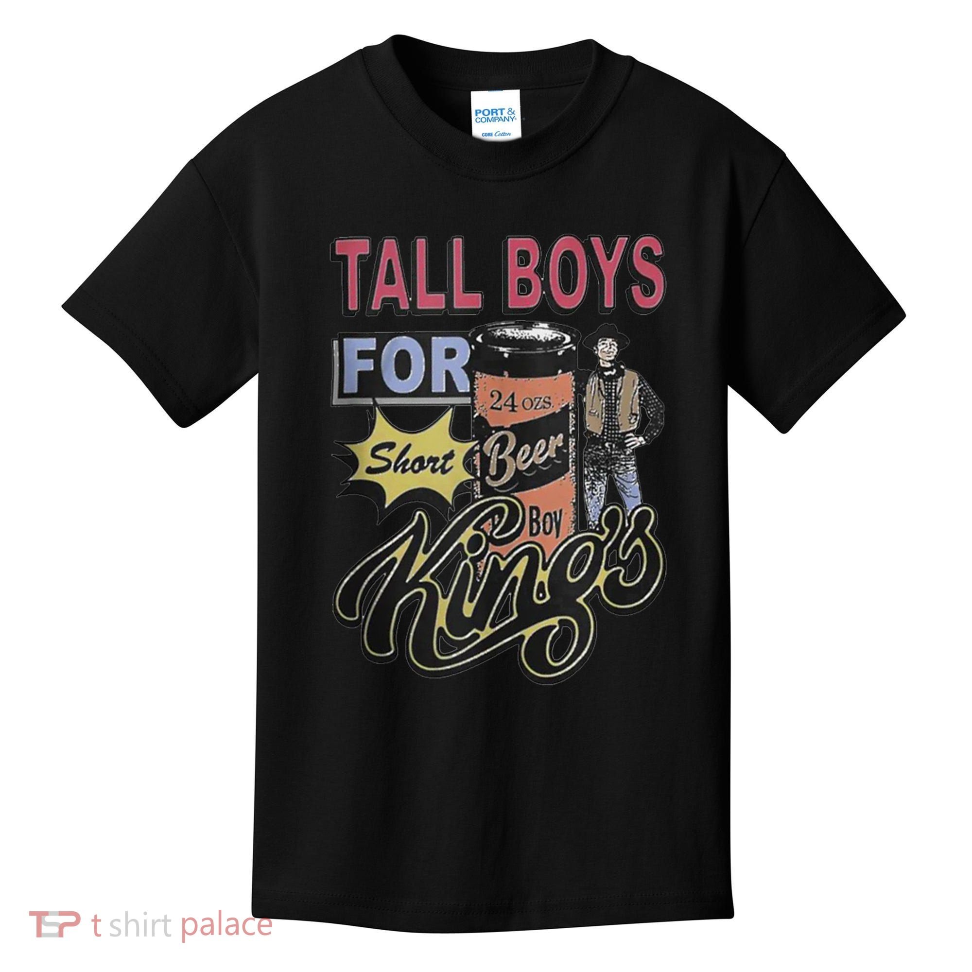 Tall Boy.S For Short Kings Kids T-Shirt