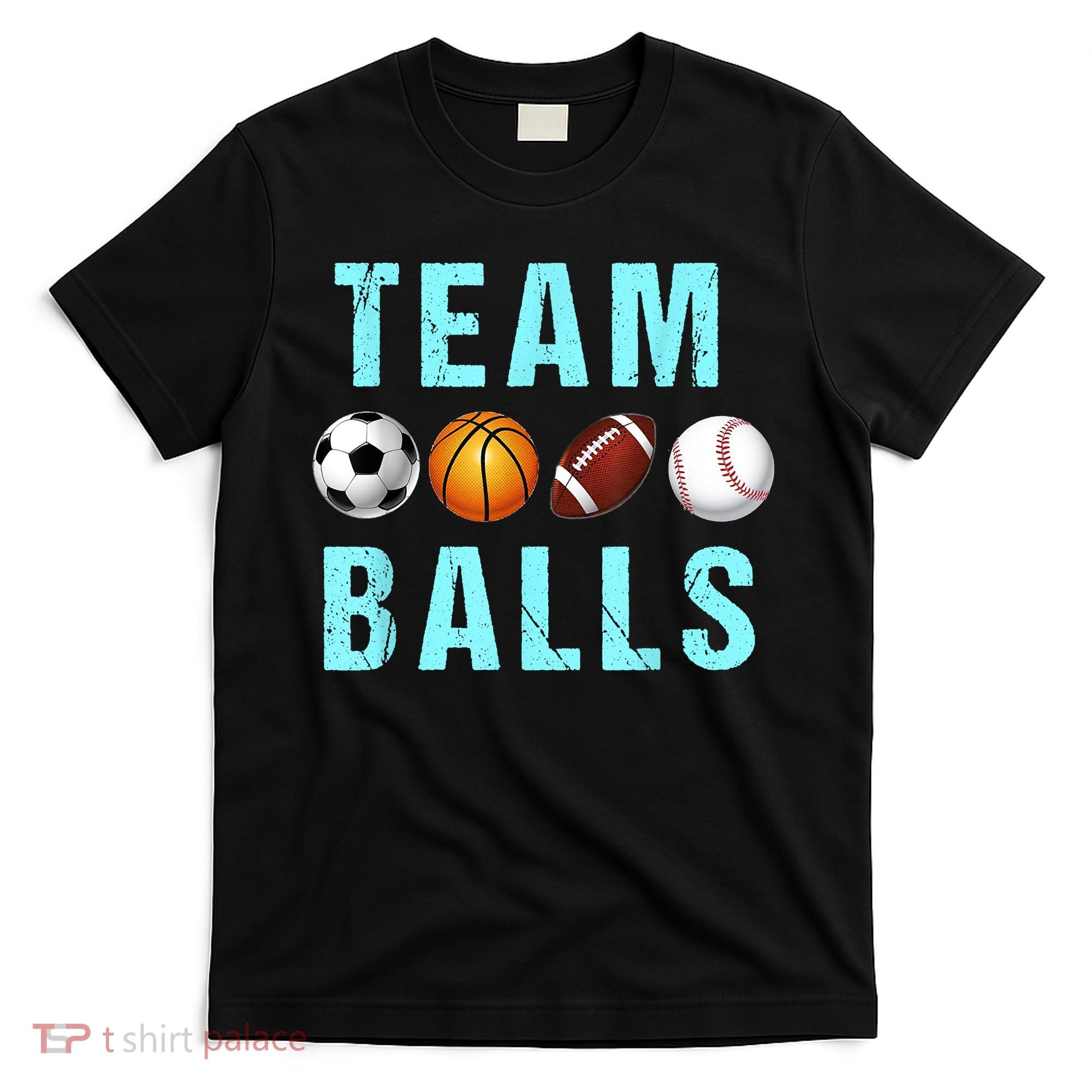 Team Balls Funny Team Boy Gender Reveal T-Shirt