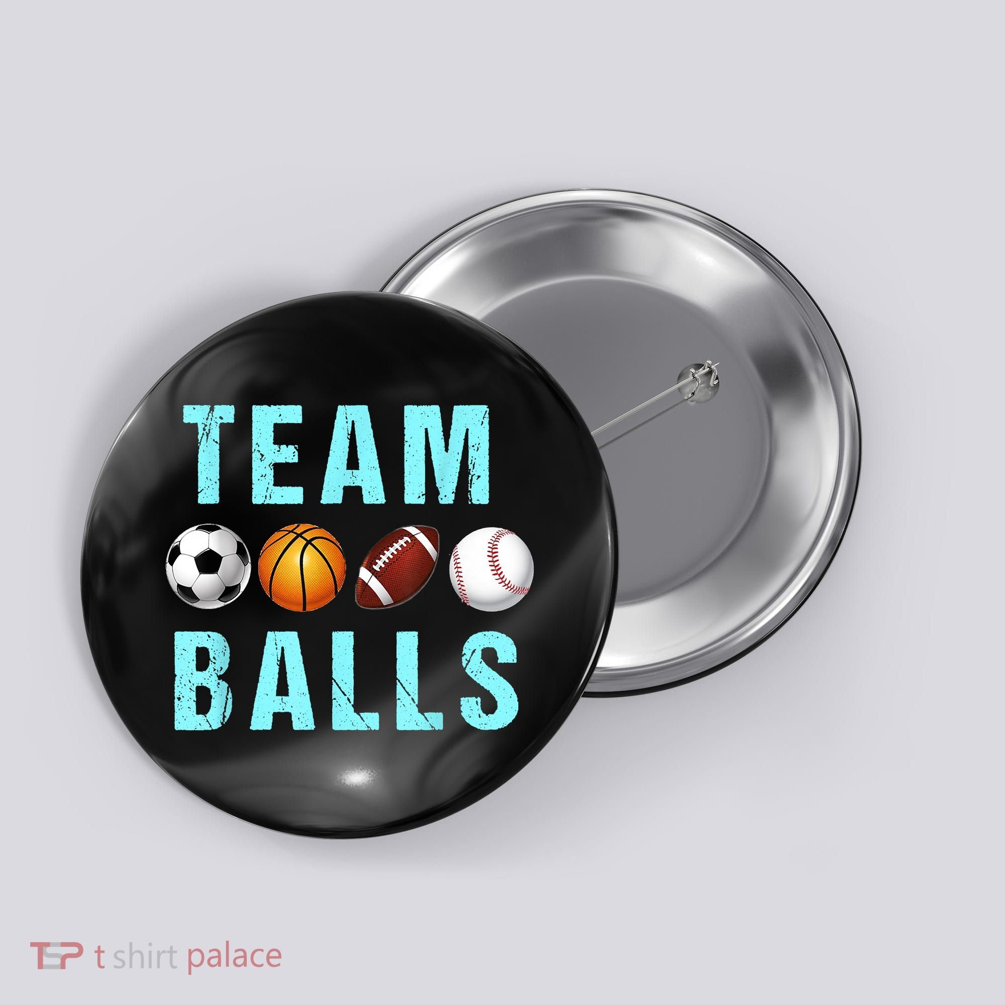 Team Balls Funny Team Boy Gender Reveal Button